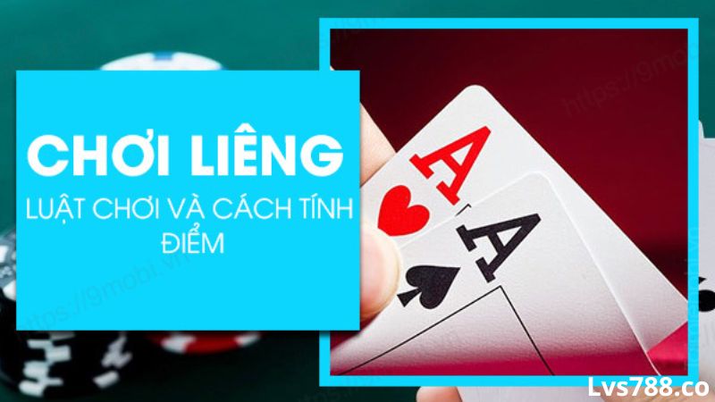 Hướng dẫn chơi bài liêng online mới nhất 2024